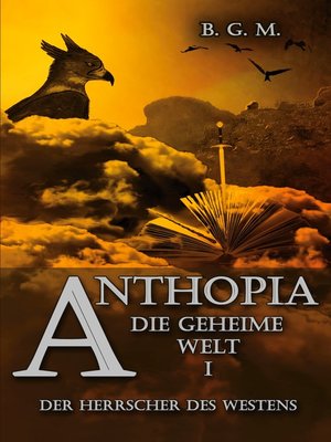 cover image of Anthopia Die geheime Welt I